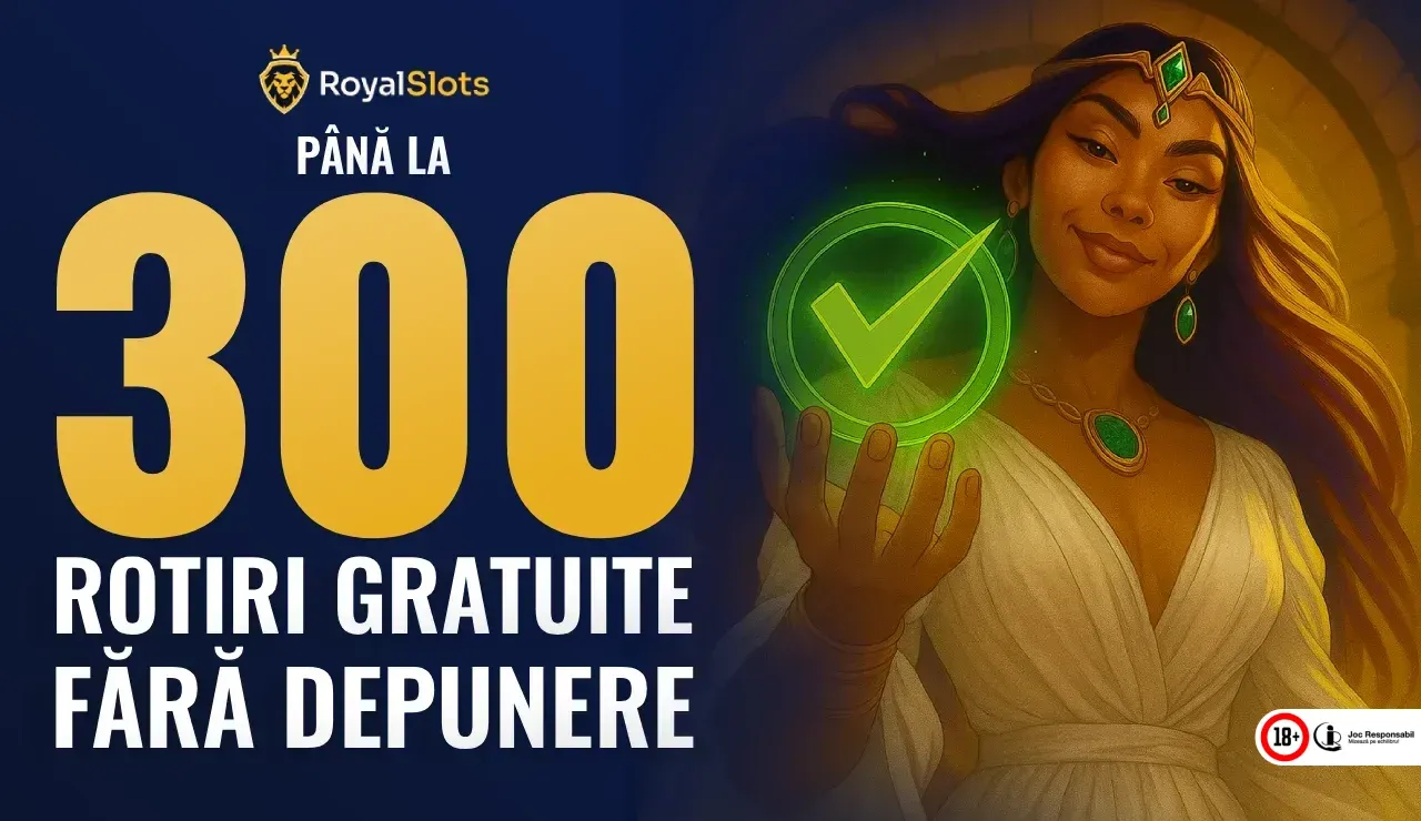 Royal Slots Bonus Fără Depunere: Până la 300 Rotiri Gratuite Pentru Noii Jucători